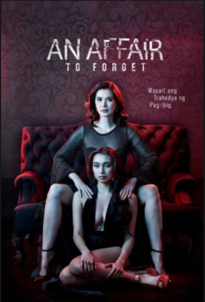 an-affair-to-forget-2022-filipino-adult-movie