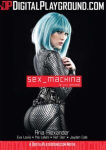 Sex Machina (2016) Hdrip |Digital Playground Exclusive|Full Movie|Watch online|Download

