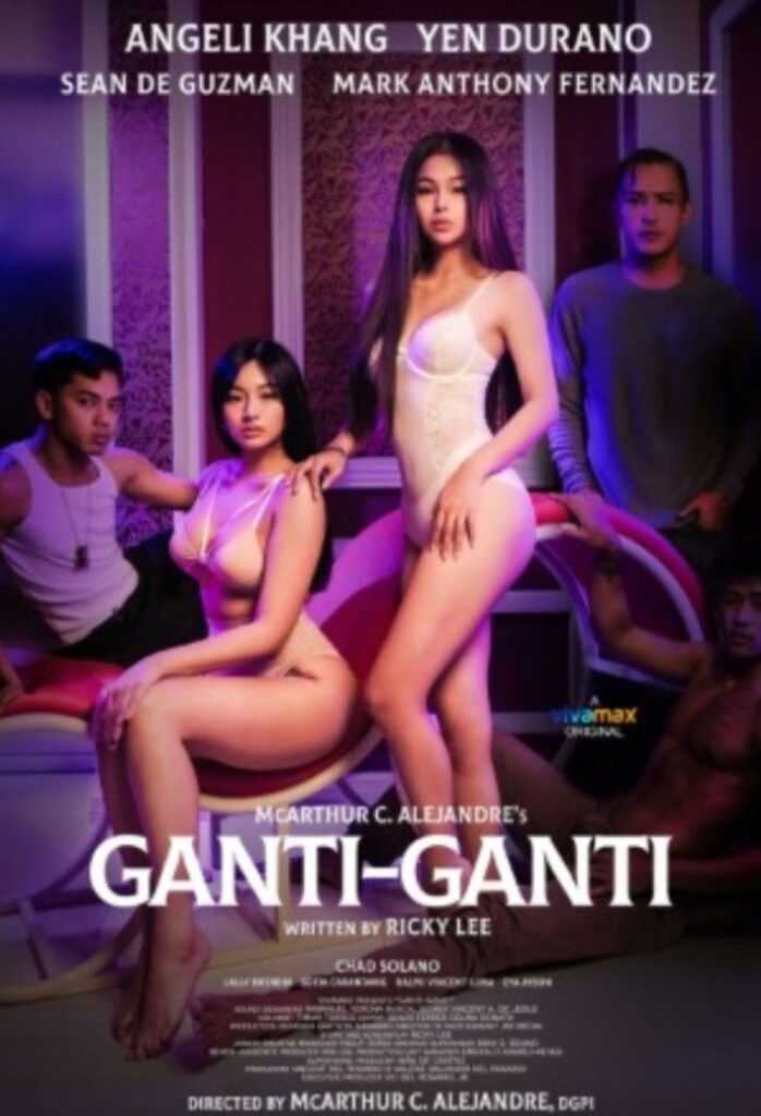 Ganti-Ganti (2023) Tagalog HDrip |Filipino Adult Movie | Watch online  | Download